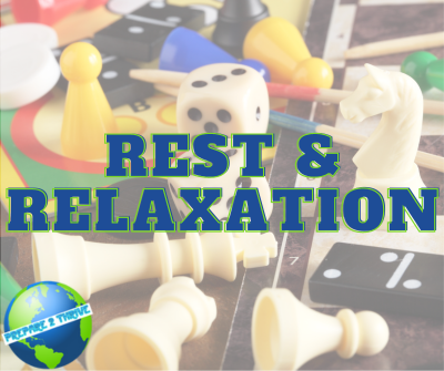 Rest & Relaxation